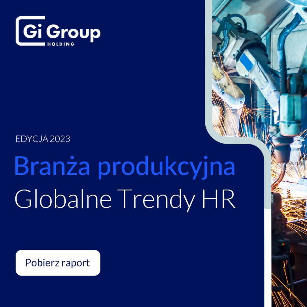 Manufacturing, global HR trends 2023 Gi Group Poland EN