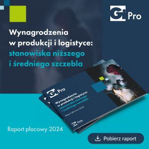 Wynagrodzenia w produkcji i logistyce 2024. Raport płacowy Gi Pro