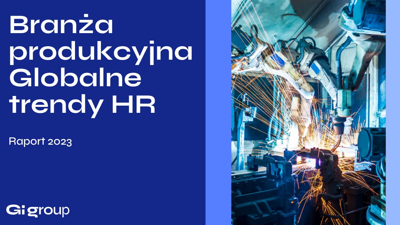 raport Branża produkcyjna Globalne Trendy HR 2023