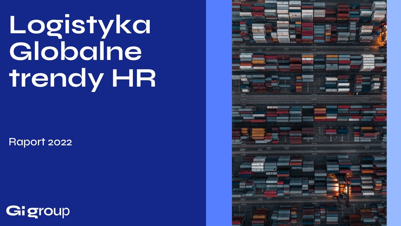 raport Logistyka Globalne Trendy HR edycja 2022