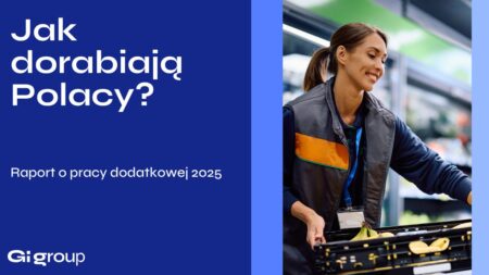 Jak dorabiają Polacy? Raport o pracy dodatkowej 2025