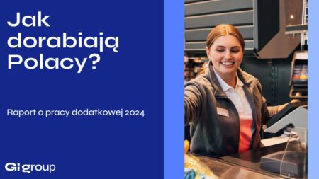 Jak dorabiają Polacy? Raport o pracy dodatkowej 2024